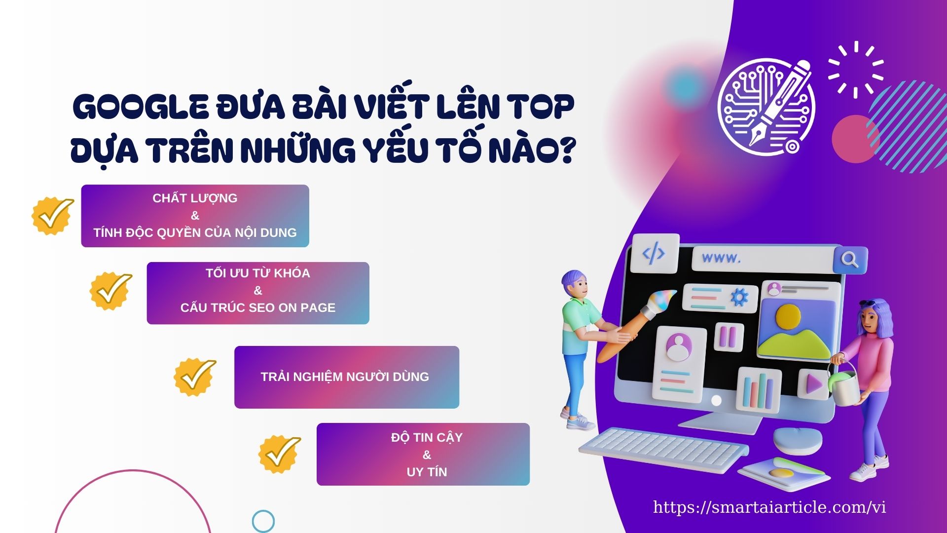 Google đưa bài viết lên Top dựa trên những yếu tố nào